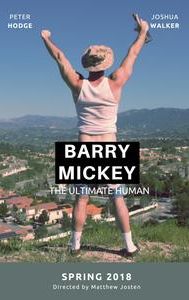 Barry Mickey the Ultimate Human