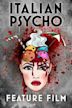Italian Psycho | Crime, Drama