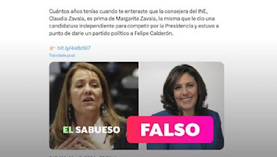 Margarita Zavala y Claudia Zavala, consejera del INE, no son primas como lo asegura una publicación viral