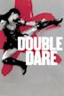 Double Dare (film)