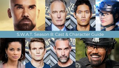 S.W.A.T. Season 8: Cast & Character Guide