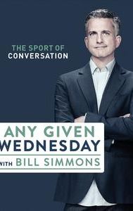 Any Given Wednesday With Bill Simmons