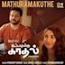 Mathuramakuthe [From "Ippadikku Kadhal"]