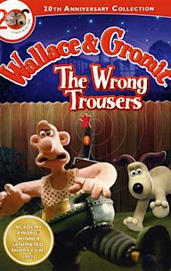 Wallace & Gromit in The Wrong Trousers