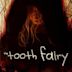 The Tooth Fairy