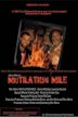 Mutilation Mile