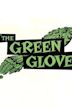 The Green Glove