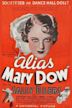 Alias Mary Dow