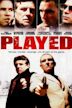 Played (film)