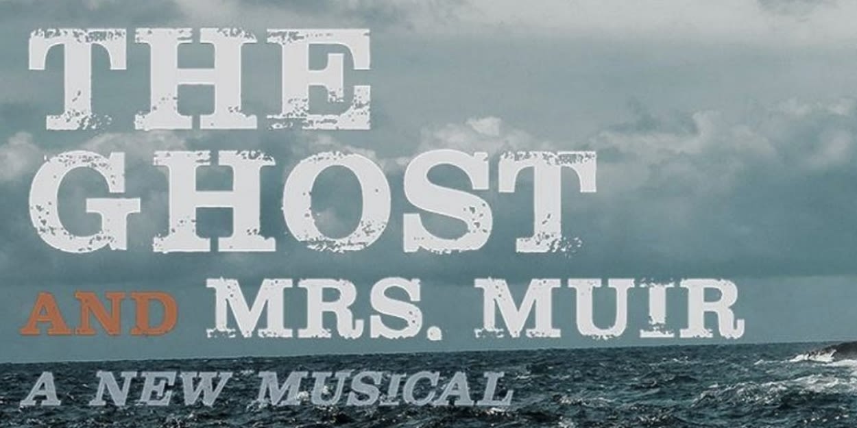 Carmel Dean Will Compose Musical Adaptation of THE GHOST AND MRS. MUIR