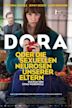 Dora oder die sexuellen Neurosen unserer Eltern