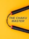 The Chaku Master