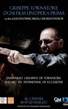 Giuseppe Tornatore: Every Film My First Film