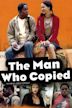 The Man Who Copied