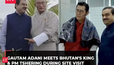 Gautam Adani meets Bhutan's King Jigme Khesar Namgyel Wangchuck and PM of Bhutan Tshering Tobgay