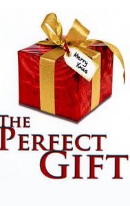 The Perfect Gift