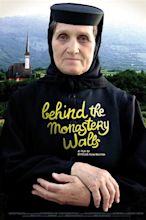 Behind the Monastery Walls (2011) — The Movie Database (TMDB)