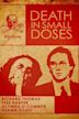 Death in Small Doses (1957 film)