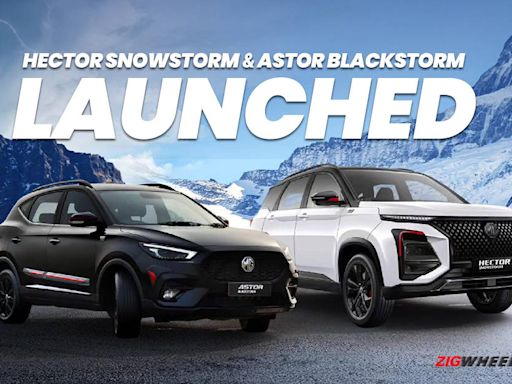 MG Hector Snowstorm Edition Launched In India At Rs 21.53 Lakh, Astor Blackstorm Gets Minor Updates - ZigWheels