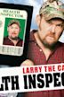 Larry the Cable Guy: Health Inspector