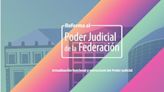Consejo de la Judicatura lanza micrositio sobre reforma judicial | El Universal