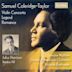 Samuel Coleridge-Taylor: Violin Concerto; Legend; Romance