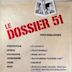 El dossier 51