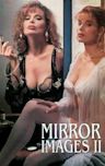 Mirror Images 2