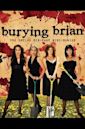 Burying Brian