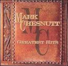 Greatest Hits (Mark Chesnutt album)