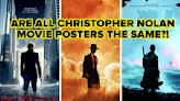 I Just Realized All Of Christopher Nolan’s Movie Posters Are Exactly The Same — And I’m Okay With It