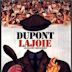 Dupont Lajoie