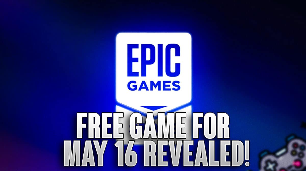 Epic Games Store Free Game For May 16, 2024 Revealed