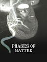 Phases of Matter (film)