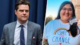 Teen Says She Was Body-Shamed By Rep. Matt Gaetz; Then She Raised Money For Abortion Funds