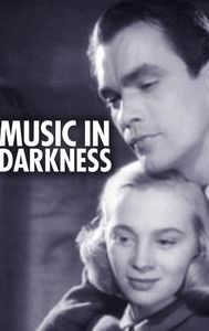 Music in Darkness