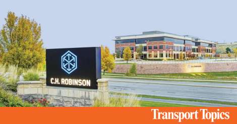 C.H. Robinson Reports Lower Revenue, Net Income for Q1 | Transport Topics