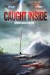 Caught Inside (film)