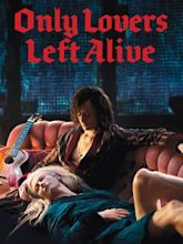 Only Lovers Left Alive