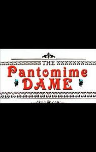 The Pantomime Dame