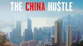 The China Hustle (2018) Streaming: Watch & Stream Online via Amazon Prime Video & Hulu