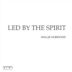 Led by the Spirit