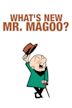 What's New Mr. Magoo?
