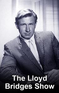 The Lloyd Bridges Show