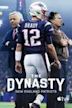 The Dynasty: New England Patriots