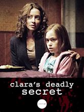 Watch Clara's Deadly Secret | Prime Video
