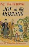 Joy in the Morning (Jeeves, #8)