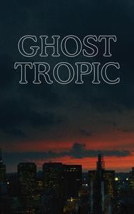 Ghost Tropic (film)