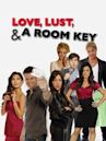 Love, Lust, & a Room Key