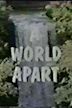 A World Apart (TV series)